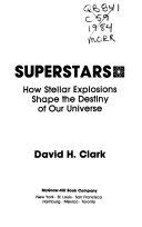 Copertina  Superstars : how stellar explosions shape the destiny of our universe