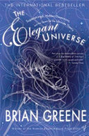 Copertina  The elegant Universe : superstrings, hidden dimensions and the quest for the ultimate theory