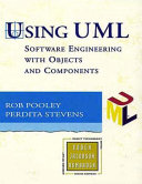 Copertina  Using UML software engineering with objects and components