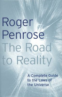 Copertina  The road to reality : a complete guide to the laws of the universe