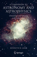 Copertina  A Companion to Astronomy and Astrophysics : Chronology and Glossary with Data Tables
