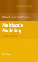 Copertina  Multiscale Modeling : A Bayesian Perspective