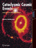 Copertina  Cataclysmic Cosmic Events and How to Observe Them