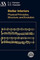 Copertina  Stellar interiors : physical principles, structure, and evolution