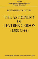 Copertina  The astronomy of Levi ben Gerson (1288-1344)