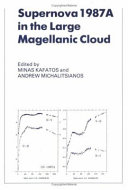 Copertina  Supernova 1987A in the large magellanic cloud : proceedings of the fourth George Mason Astrophysics workshop held at the George Mason University, Fairfax, Virginia, 12-14 october, 1987