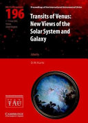 Copertina  Transits of Venus : new views of the solar system and galaxy : proceedings of the 196. colloquium of the International Astronomical Union held in Preston, Lancashire, United Kingdom 7-11 June 2004