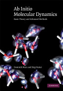 Copertina  Ab initio molecular dynamics : basic theory and advanced methods