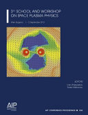 Copertina  3. School and Workshop on Space Plasma Physics [held in] Kiten, Bulgaria [on] 1-12 September 2010