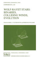 Copertina  Wolf-Rayet stars: binaries, colliding winds, evolution : proceedings of the 163. symposium of the International Astronomical Union, held in La Biodola, Elba, Italia, May 2-6, 1994
