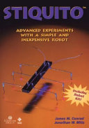 Copertina  Stiquito : advanced experiments with a simple and inexpensive robot