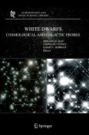 Copertina  White dwarfs : cosmological and galactic probes