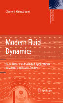Copertina  Modern Fluid Dynamics : Basic Theory and Selected Applications in Macro- and Micro-Fluidics