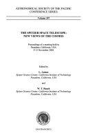 Copertina  The Spitzer space telescope: new views of the cosmos : proceedings of a meeting held in Pasadena, California, USA, 9-12 November 2004
