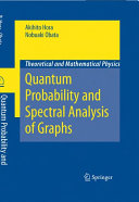 Copertina  Quantum Probability and Spectral Analysis of Graphs