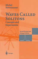 Copertina  Waves called solitons : concepts and experiments