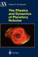 Copertina  The Physics and dynamics of planetary nebulae