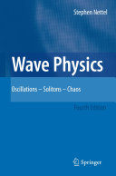 Copertina  Wave Physics : Oscillations - Solitons - Chaos