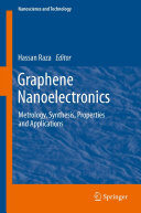 Copertina  Graphene Nanoelectronics : Metrology, Synthesis, Properties and Applications