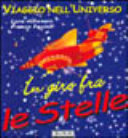 Copertina  Viaggio nell'universo : In giro fra le stelle