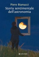 Copertina  Storia sentimentale dell'astronomia