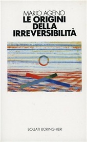 Copertina  Le origini della irreversibilità