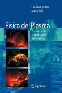 Copertina  Fisica del plasma : fondamenti e applicazioni astrofisiche