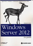 Copertina  Windows server 2012 : la guida