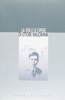 Copertina  La vita e l'opera di Ettore Majorana (1906-1938)