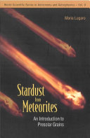 Copertina  Stardust from meteorites : an introduction to presolar grains