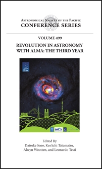 Copertina  Revolution in astronomy with ALMA : the third year : proceedings of a conference held at the Tokyo international forum, Tokyo, Japan 8-11 December 2014