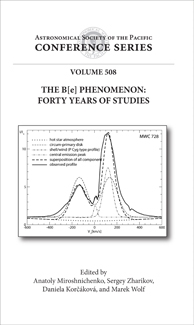 Copertina  The B[e] phenomenon : forty years of studies : proceedings of a conference held at Charles University, Prague, Czech republic 27 June - 1 July 2016