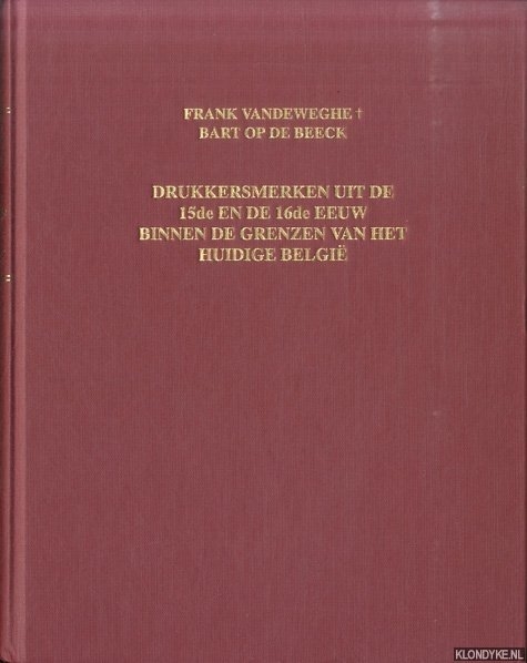 Copertina  Drukkersmerken uit de 15de en 16de eeuw binnen de grenzen van het huidige België