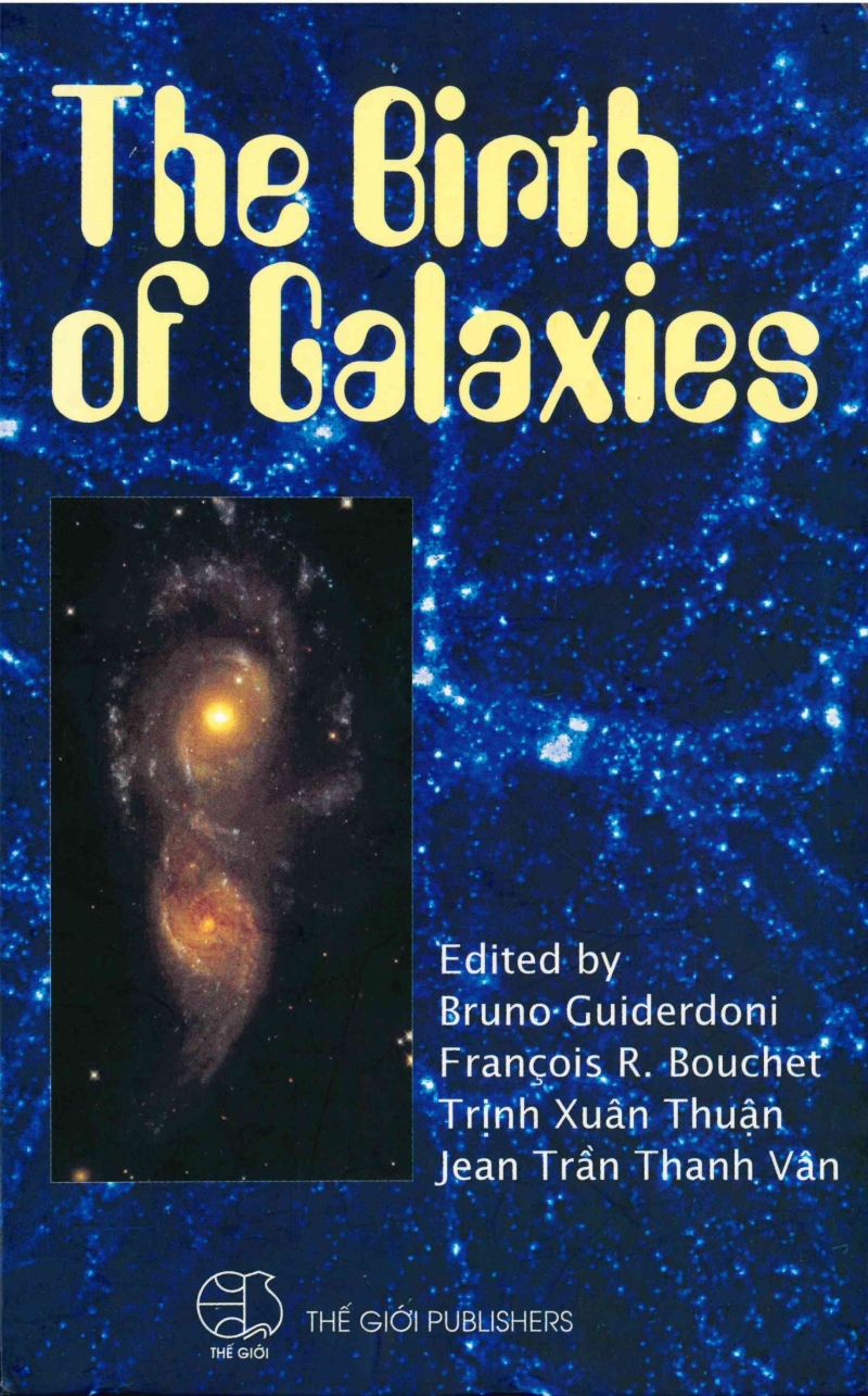 Copertina  The birth of galaxies : proceedings of the 10. Rencontres de Blois, Blois, France, June 28-July 4, 1998