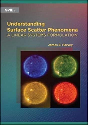 Copertina  Understanding surface scatter phenomena : a linear systems formulation